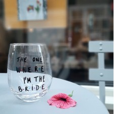 Стаклена чаша "The one where I'm the bride"